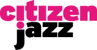 Citizen jazz 
